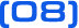 08